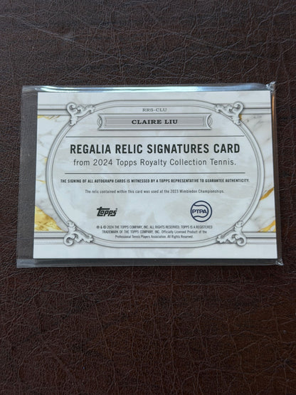 2024 Topps Royalty Claire Liu Regalia Relic Signatures /75