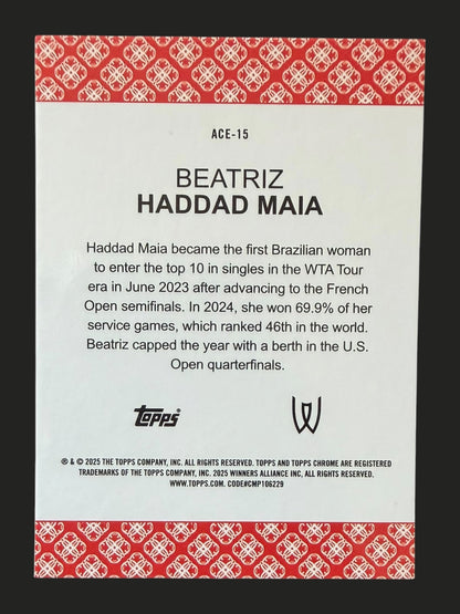 2025 Topps Chrome Tennis Aces Beatriz Haddad Maia