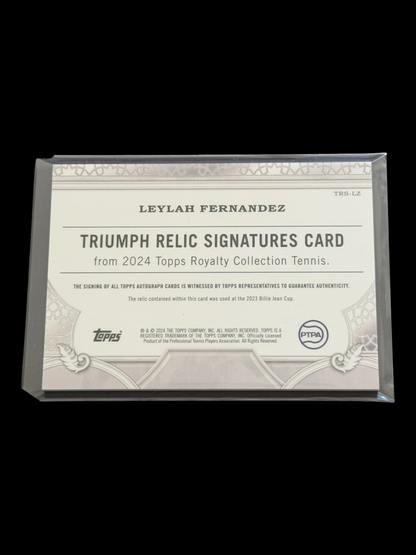2024 Topps Royalty Leylah Fernandez — Triumph Relic Signatures /75