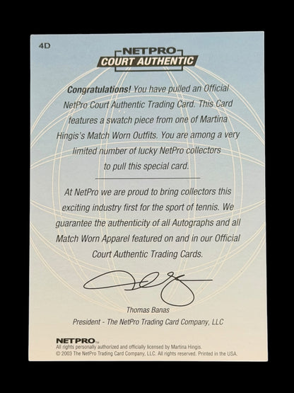 2003 Netpro Martina Hingis Court Authentic Series D