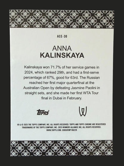 2025 Topps Chrome Tennis Aces Anna Kalinskaya