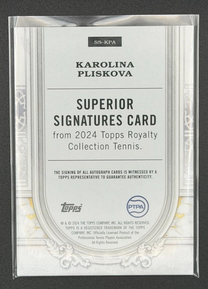 2024 Topps Royalty Karolina Pliskova — Superior Signatures Auto /75 tennis card