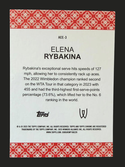 2025 Topps Chrome Tennis Aces Elena Rybakina